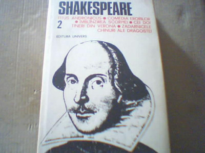 Shakespeare - OPERE COMPLETE ( volumul 2 ) / 1983 foto