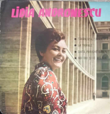 Disc vinil, LP. Lidia Andronescu: Tarancuta, tarancuta, La trivale etc.-Lidia Andronescu foto
