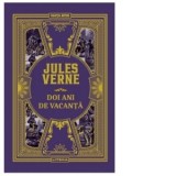 Doi ani de vacanta. Volumul 11. Biblioteca Jules Verne - Jules Verne