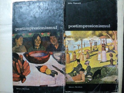 POSTIMPRESIONISMUL- JOHN REWALD -BUC. 1978- VOL.I-II foto