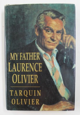 MY FATHER LAURENCE OLIVER by TARQUIN OLIVER , 1998 foto