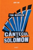 Cumpara ieftin C&acirc;ntecul lui Solomon - Toni Morrison, ART