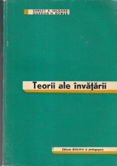Ernest R. Hilgard, Gordon H. Bower - Teorii ale invatarii