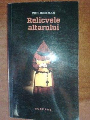 Reclivele altarului- Phil Rickman foto