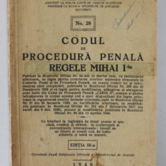 CODUL DE PROCEDURA PENALA REGELE MIHAI I - IU de Dr. CONST. GR.C. ZOTTA , 1940