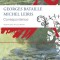 Correspondence: Georges Bataille and Michel Leiris