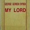 George Gordon Byron - My Lord