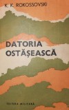 DATORIA OSTASEASCA, Militara