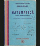 MATEMATICĂ - MANUAL PENTRU CLASA A X-A - MIRCEA GANGA - EDITURA MATHPRESS