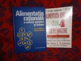 Alimentatia rationala a omului sanatos si bolnav - Iulian Mincu, Dorina Boboia + Alimentatia adecvata celor 4 grupe sanguine -Peter D'Adamo