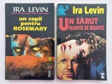 IRA LEVIN - UN COPIL PENTRU ROSEMARY + UN SARUT INAINTE DE MOARTE