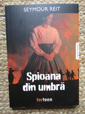 Spioana din umbra - Seymour Reit foto