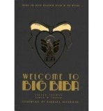 Welcome to Big Biba | Alwyn W. Turner, Steven Thomas