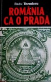 Romania ca o prada - Radu Theodoru