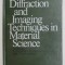 MODERN DIFFRACTION AND IMAGING TECHNIQUES IN MATERIAL SCIENCE , edited by S. AMELINCKX ...J. VAN LANDUYT , 1970