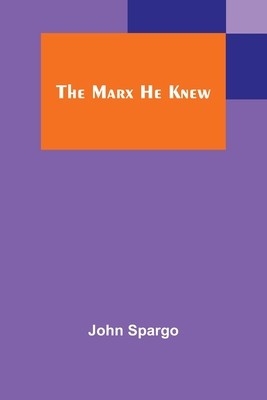 The Marx He Knew foto