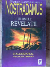 Nostradamus Ultimele Revelatii - Peter Lemesurier ,526008 foto