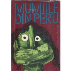 Mumiile din Peru - Simone Waisbard