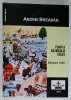 POARTA RAZBOIULUI SFANT , BELGRAD 1456 , roman de ANDREI BREABAN , VOLUMUL V DIN &#039; EPOPEEA STEFANIANA &#039; , 2023
