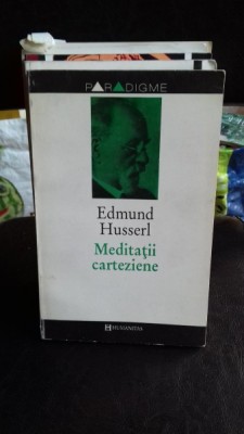 MEDITATII CARTEZIENE , EDMUND HUSSERL foto