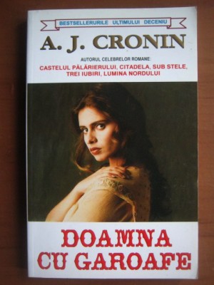 A. J. Cronin - Doamna cu garoafe foto