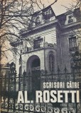 Cumpara ieftin Scrisori catre Al. Rosetti - 1979 - Alexandru Rosetti (AI31)
