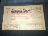 ZIARUL ROMANIA LIBERA 15 FEBRUARIE 1949