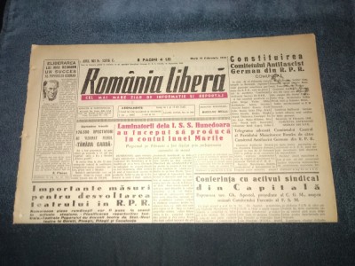 ZIARUL ROMANIA LIBERA 15 FEBRUARIE 1949 foto