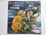 Omul Invizibil - H.G.Wells, Disc Vinil, Electrecord, stare foarte buna