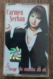 Caseta audio Carmen Serban - Sange de roman sa ai - manele, Gong/Roton 2003