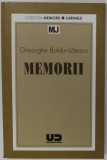 MEMORII , PATRU GENERATII , AMINTIRI de GHEORGHE BOLDUR - LATESCU , 2008