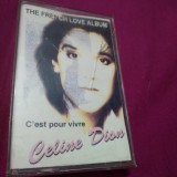 Cumpara ieftin CASETA AUDIO CELINE DION THE FRENCH LOVE ALBUM RARA!!!!DE TARABA