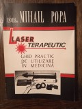 LASER TERAPEUTIC- MIHAIL POPA