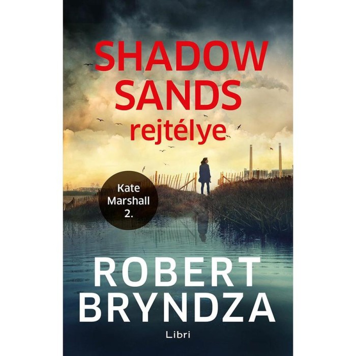 Shadow Sands rejt&eacute;lye - Kate Marshall 2. - Robert Bryndza