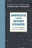 Improve Your Word Power | Caroline Taggart, Michael O&#039;mara Books Ltd