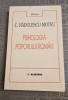 Psihologia poporului roman - C. Radulescu Motru - Ed. Albatros 1999