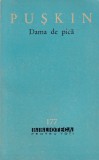 Dama de Pica de Aleksandr Puskin - Roman Clasic Rusesc, Editura Pentru Literatura, Brosata, Romana, 407 Pagini, Colectia Biblioteca Pentru Toti, 1963