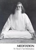Meditation: Excerpts from Talks by Sri Swami Satchidananda