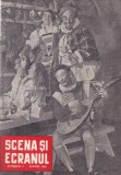 Scena si ecranul, nr. 24, decembrie 1957