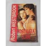 Robert Westbrook - Nostalgia Ucide