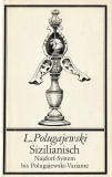 Sizilianisch. Najdorf-System bis Polugajewski-Variante de L. Polugajewski