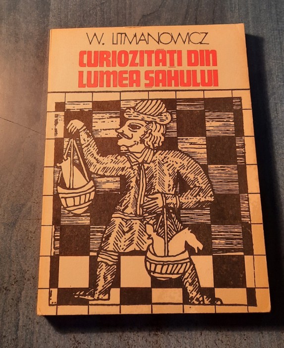 Curiozitati din lumea sahului W. Litmanowicz