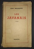 Jean Malaquais - Les javanais (Deno&euml;l, Paris, 1939)