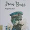 JEAN BART, ARGONAUTUL-ADRIAN G. ROMILA-250946