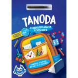 Tanoda - Gyakorl&oacute;feladatok elsős&ouml;knek - let&ouml;r&ouml;lhető filccel - Pataki Andrea