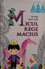 Micul rege Macius &ndash; Ianusz Korczak