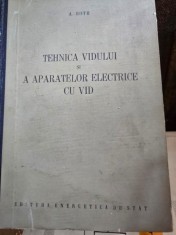 Tehnica vidului si a aparatelor electrice - A. Roth
