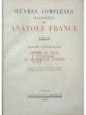 Anatole France - L&amp;amp;#039;orme du mail. Le mannequin d&amp;amp;#039;osier (Editia: 1927) foto