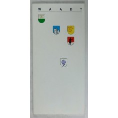 WAADT , SERIA &#039; 23 DE CANTOANE ALE ELVETIEI &#039; , 1991, TEXT IN LIMBA GERMANA *