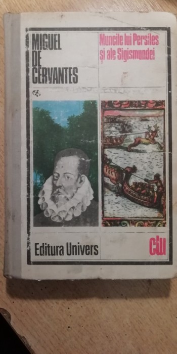 myh 712 - Muncile lui Persiles si ale Sigimundei - Miguel de Cervantes